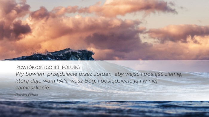 Powtórzonego 11:31 POLUBG Bible Verse Image