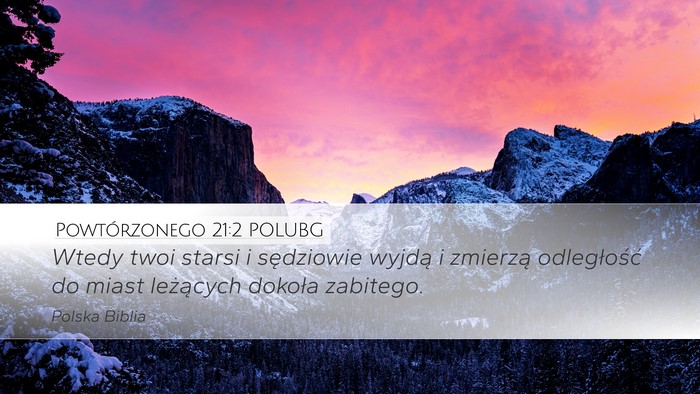 Powtórzonego 21:2 POLUBG Desktop Wallpaper - Wtedy twoi starsi i sędziowie wyjdą i zmierzą - Desktop Bible Verse Wallpaper