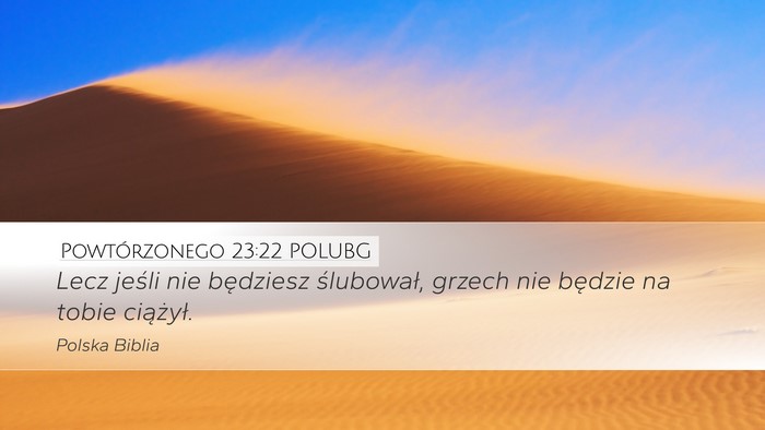 Powtórzonego 23:22 POLUBG Bible Verse Image