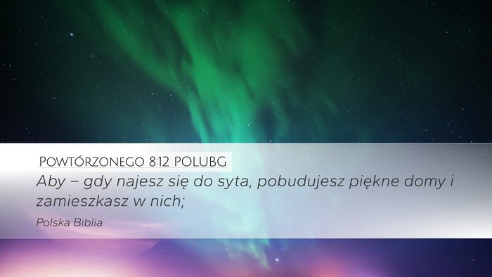 Powtórzonego 8:12 POLUBG Bible Verse Image