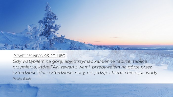 Powtórzonego 9:9 POLUBG Bible Verse Image