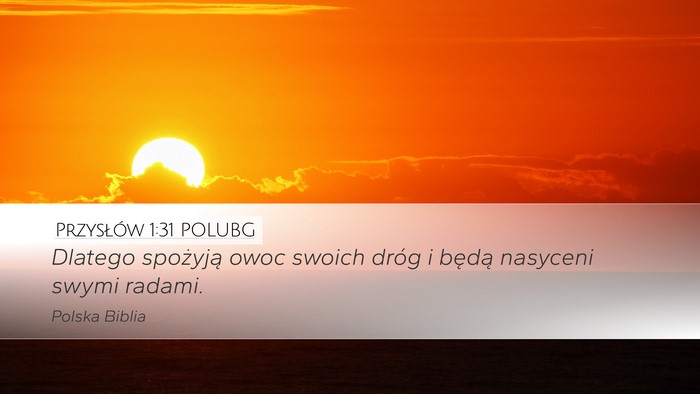 Przysłów 1:31 POLUBG Bible Verse Image
