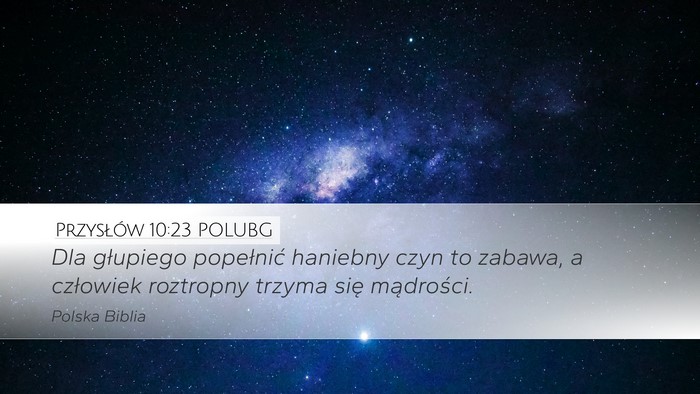 Przysłów 10:23 POLUBG Bible Verse Image