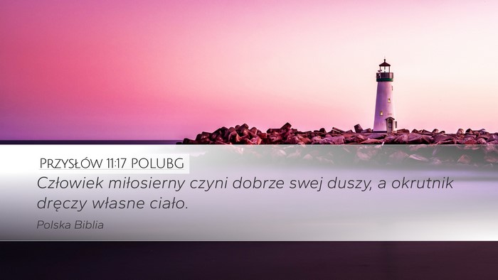 Przysłów 11:17 POLUBG Bible Verse Image
