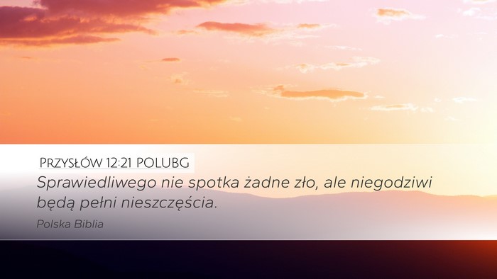 Przysłów 12:21 POLUBG Bible Verse Image