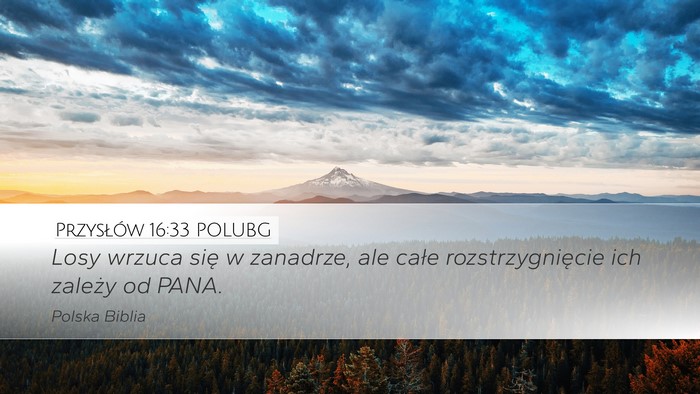 Przysłów 16:33 POLUBG Bible Verse Image