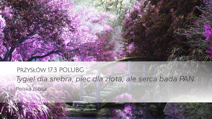 Przysłów 17:3 POLUBG Bible Verse Image