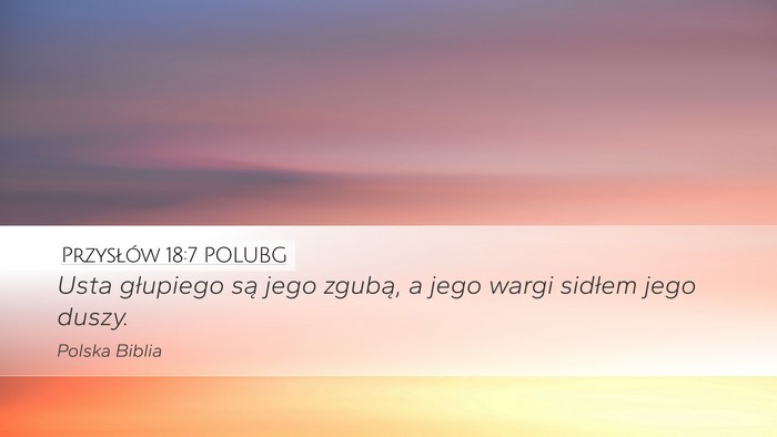 Przysłów 18:7 POLUBG Bible Verse Image