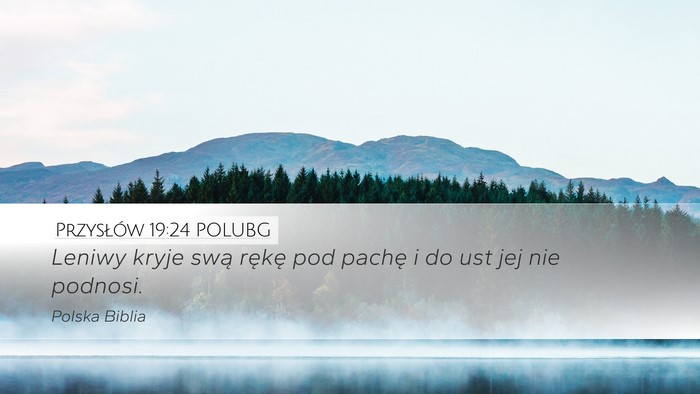 Przysłów 19:24 POLUBG Bible Verse Image