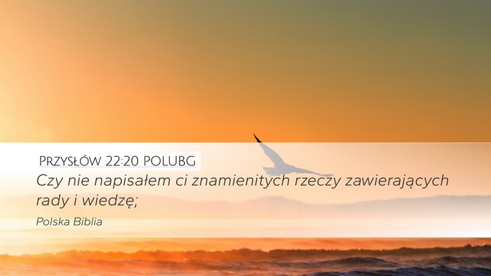 Przysłów 22:20 POLUBG Bible Verse Image