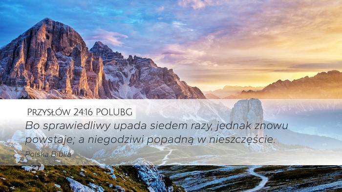 Przysłów 24:16 POLUBG Bible Verse Image