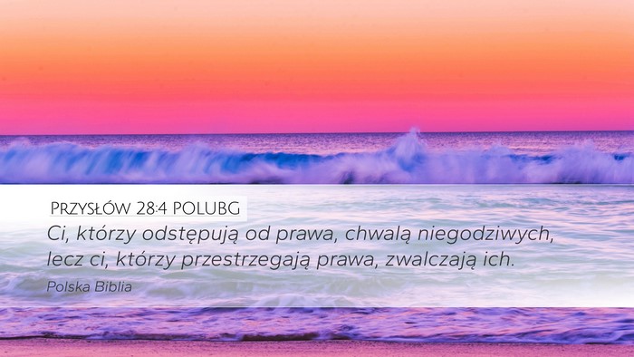 Przysłów 28:4 POLUBG Bible Verse Image