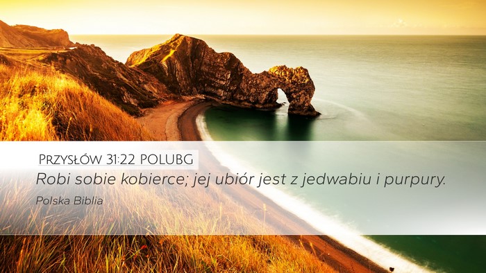 Przysłów 31:22 POLUBG Bible Verse Image