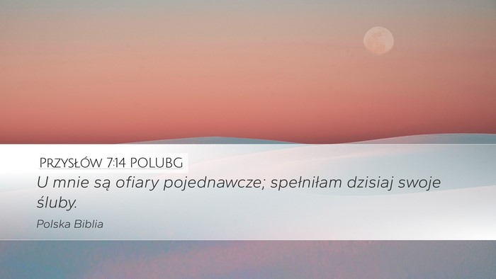 Przysłów 7:14 POLUBG Bible Verse Image