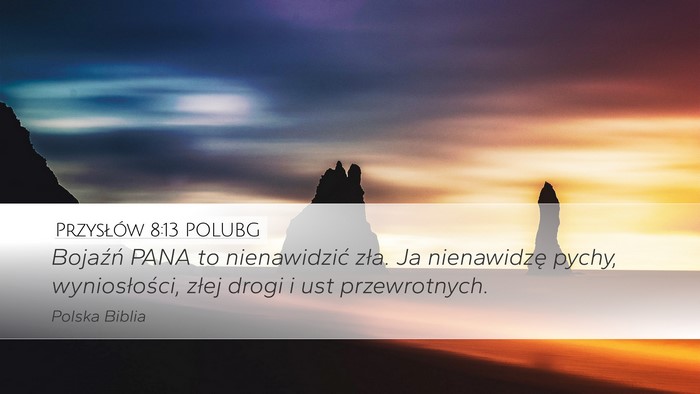 Przysłów 8:13 POLUBG Bible Verse Image