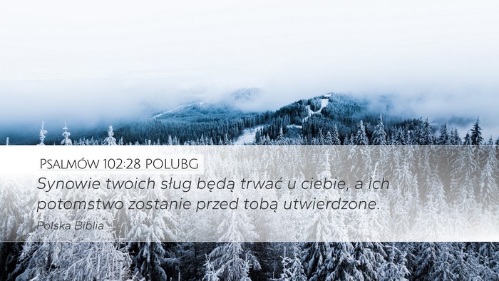 Psalmów 102:28 POLUBG Bible Verse Image