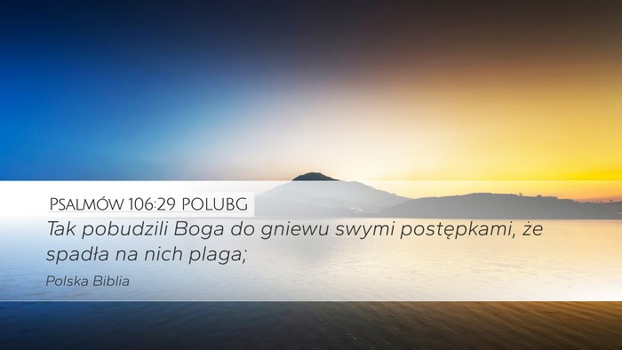 Psalmów 106:29 POLUBG Bible Verse Image