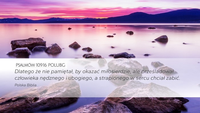 Psalmów 109:16 POLUBG Bible Verse Image