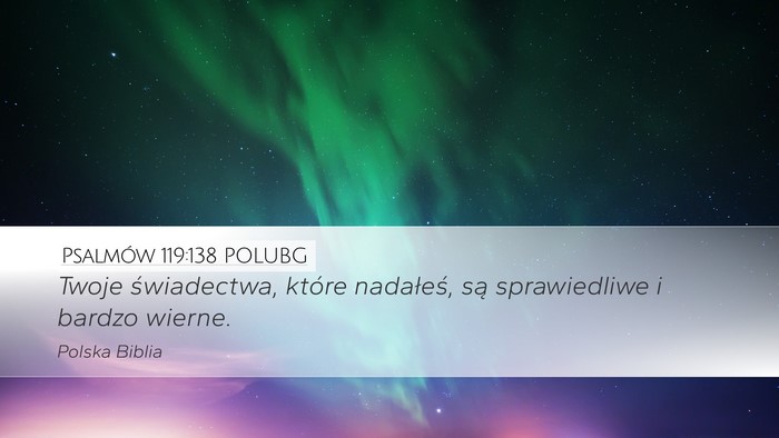 Psalmów 119:138 POLUBG Bible Verse Image