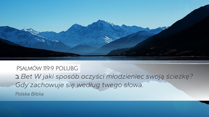 Psalmów 119:9 POLUBG Bible Verse Image