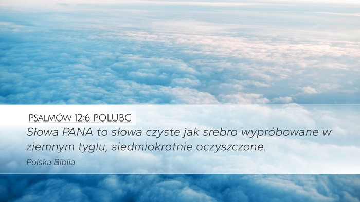 Psalmów 12:6 POLUBG Bible Verse Image