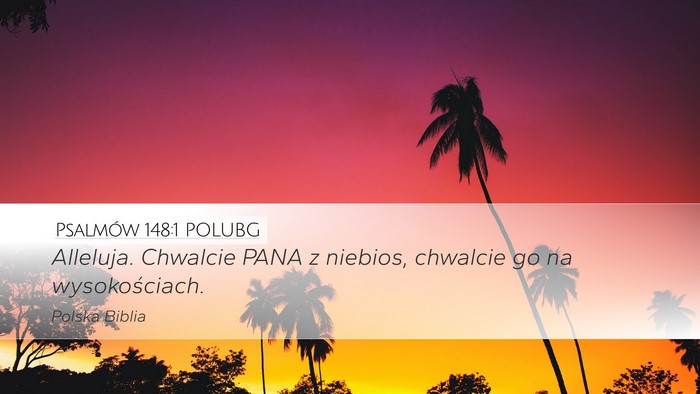 Psalmów 148:1 POLUBG Bible Verse Image