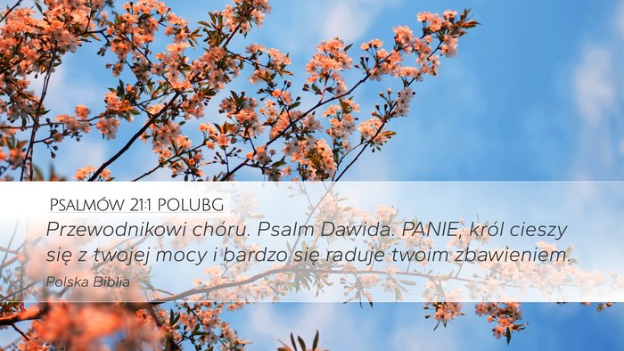 Psalmów 21:1 POLUBG Bible Verse Image