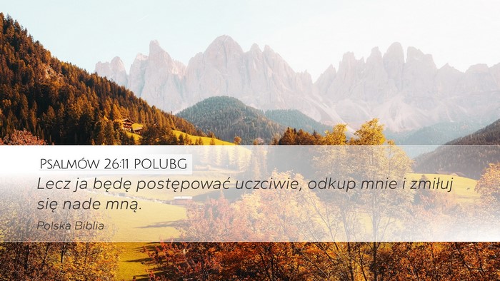 Psalmów 26:11 POLUBG Bible Verse Image