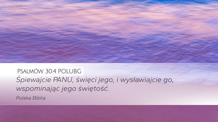 Psalmów 30:4 POLUBG Bible Verse Image