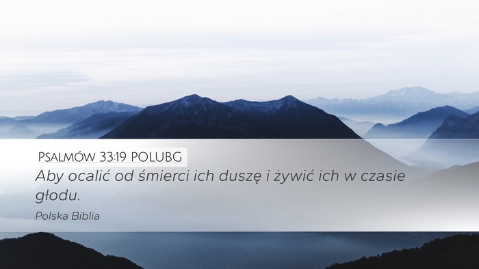 Psalmów 33:19 POLUBG Bible Verse Image