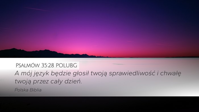 Psalmów 35:28 POLUBG Bible Verse Image