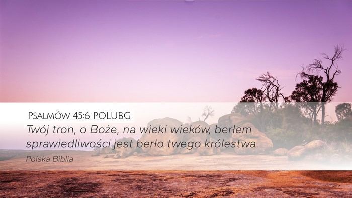 Psalmów 45:6 POLUBG Bible Verse Image