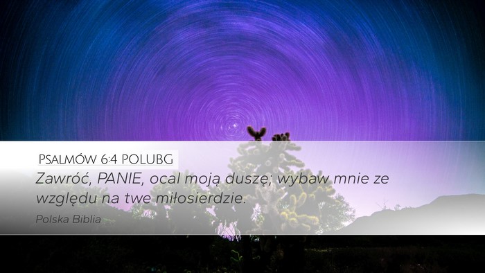 Psalmów 6:4 POLUBG Bible Verse Image