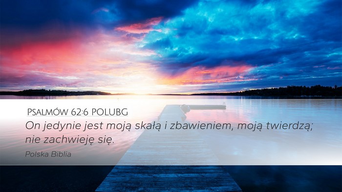 Psalmów 62:6 POLUBG Bible Verse Image