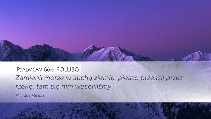 Psalmów 66:6 POLUBG Bible Verse Image