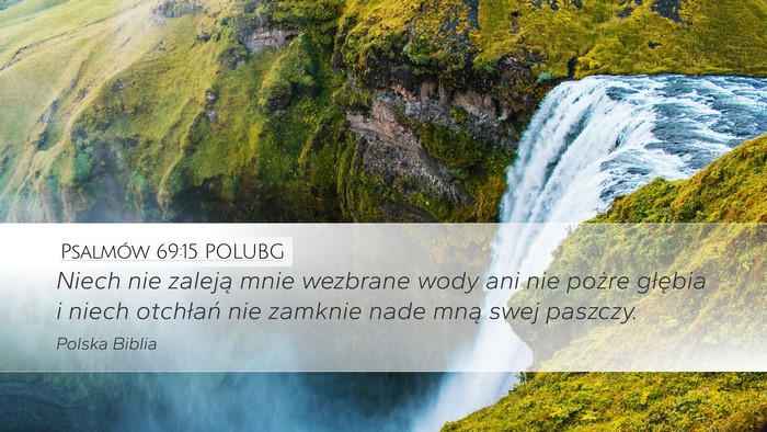 Psalmów 69:15 POLUBG Bible Verse Image