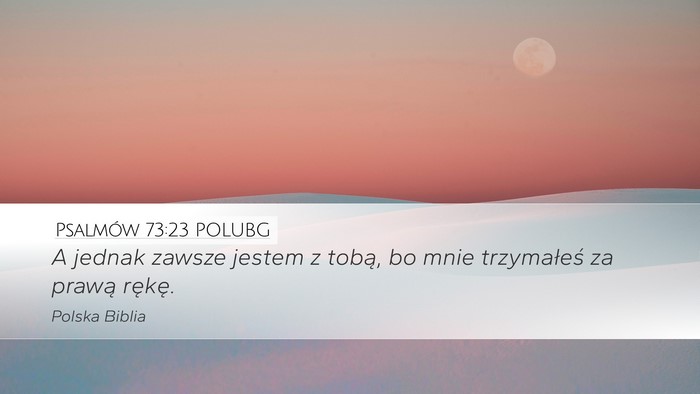 Psalmów 73:23 POLUBG Bible Verse Image