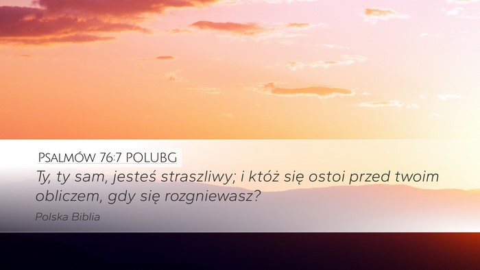 Psalmów 76:7 POLUBG Bible Verse Image