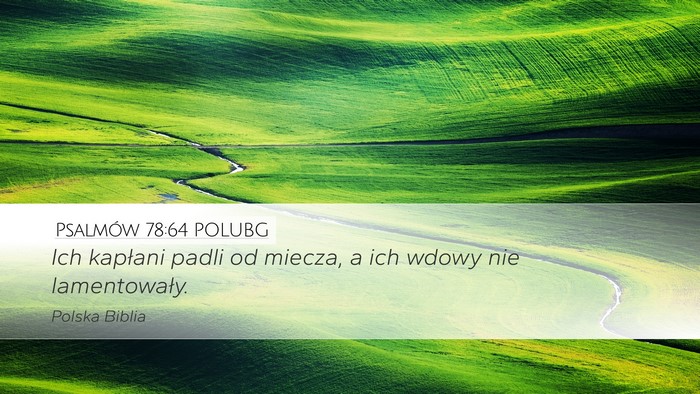 Psalmów 78:64 POLUBG Bible Verse Image