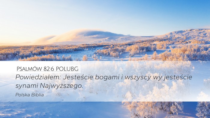 Psalmów 82:6 POLUBG Bible Verse Image