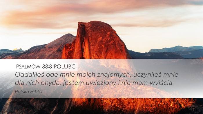 Psalmów 88:8 POLUBG Bible Verse Image