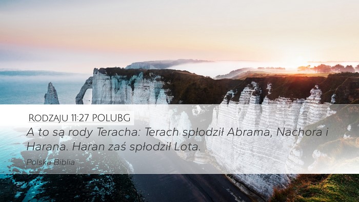 Rodzaju 11:27 POLUBG Bible Verse Image