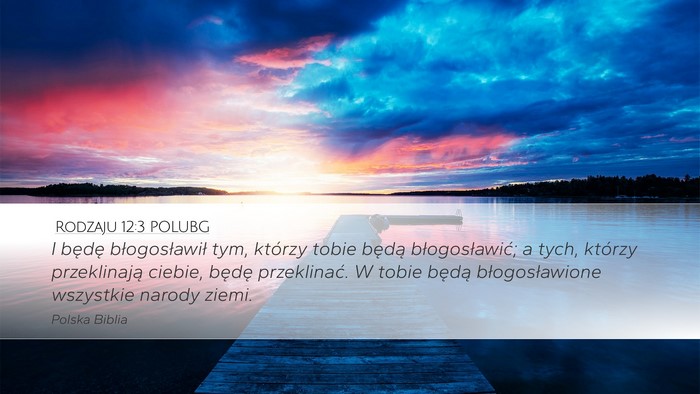Rodzaju 12:3 POLUBG Bible Verse Image