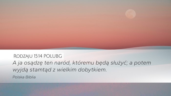 Rodzaju 15:14 POLUBG Bible Verse Image