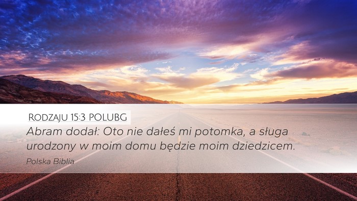 Rodzaju 15:3 POLUBG Bible Verse Image
