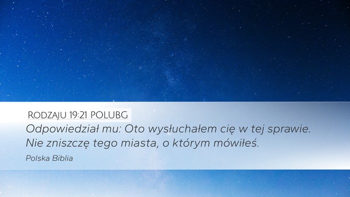 Rodzaju 19:21 POLUBG Bible Verse Image