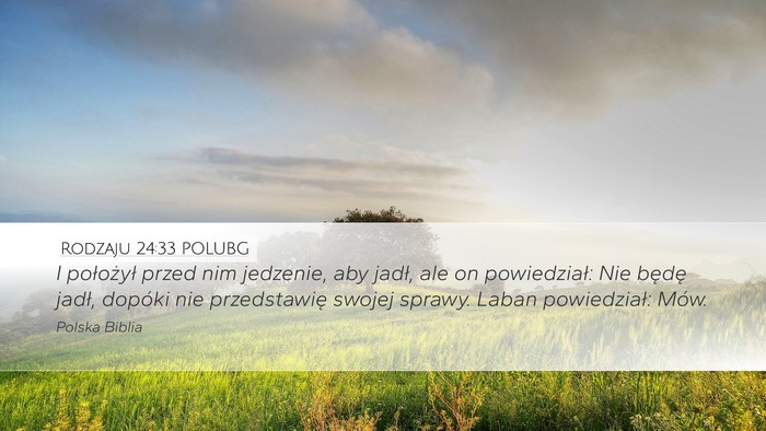 Rodzaju 24:33 POLUBG Bible Verse Image