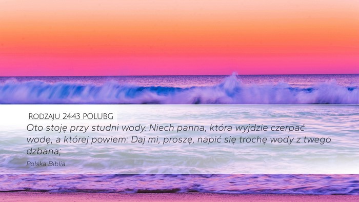 Rodzaju 24:43 POLUBG Bible Verse Image