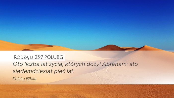 Rodzaju 25:7 POLUBG Bible Verse Image