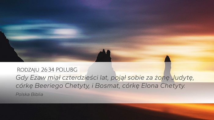 Rodzaju 26:34 POLUBG Bible Verse Image